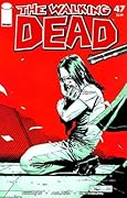 The Walking Dead #47
