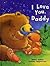 I Love You Daddy
