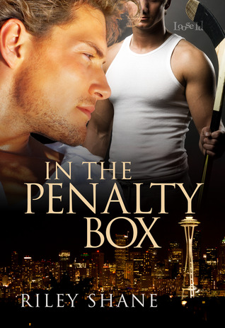 In the Penalty Box (Seattle Marauders, #2)
