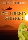 PFC Liberty Stryker by Peggy Tibbetts