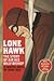 Lone Hawk:The Story of Air ...