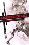 Licensed to Kill:...
