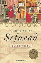 Portada de El médico de Sefarad, de César Vidal