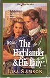 The Highlander & His Lady (The Highlanders, #1)