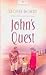 John's Quest (Heartsong Presents #794)
