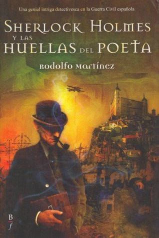 Portada de Sherlock Holmes y las huellas del poeta, de Rodolfo Martínez Fernández