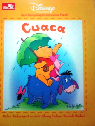 Cuaca (Buku Referensi Seri Menjelajah Bersama Pooh, #6)
