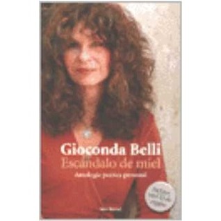Escándalo de miel: Antología poética personal (Hardcover)