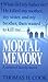 Mortal Memory