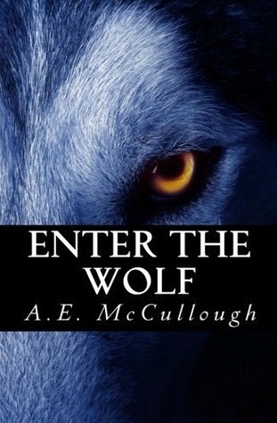 Enter the Wolf (Tales of the Wolf #2)