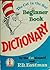 The Cat in the Hat Beginner Book Dictionary (I Can Read It All By Myself)
