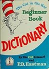 The Cat in the Hat Beginner Book Dictionary by Dr. Seuss