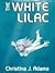 The White Lilac