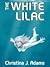 The White Lilac