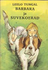 Barbara ja suvekoerad (Paperback)