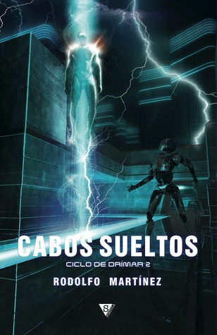 Portada de Cabos sueltos, de Rodolfo Martínez