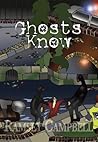 Ghosts Know