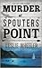 Murder at Spouters Point (Miranda Lewis, #3)