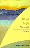 Sinnvoll leben. L...