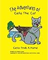 The Adventures of Cefa the Cat, Cefa Finds a Home by Cristine Caton