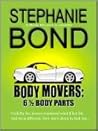 6 1/2 Body Parts by Stephanie Bond