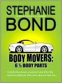 6 1/2 Body Parts (Body Movers, #6.5)