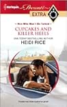 Cupcakes and Killer Heels by Heidi Rice Cupcakes and Killer Heels by Heidi Rice