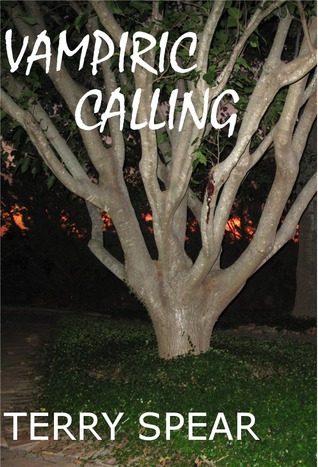 Vampiric Calling (Kindle Edition)