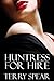Huntress for Hire by Terry Spear