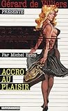 Accro au plaisir (French Edition)