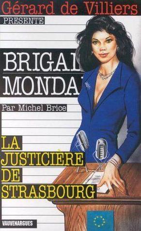 La Justicière De Strasbourg (Mass Market Paperback)