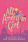 All-American Girl by Meg Cabot