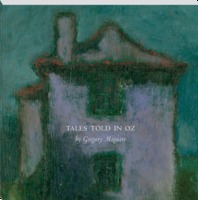 Tales Told in Oz (The Wicked Years, #0.5)