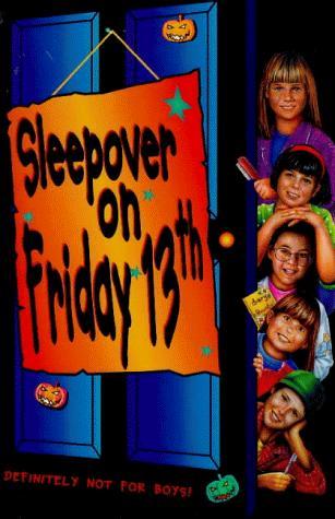 Sleepover On Friday 13th (The Sleepover Club, #13)