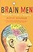 Brain Men  by Marcus Berkmann
