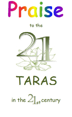 Praise to the 21 Taras