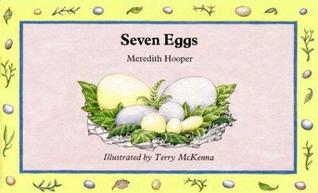 Seven Eggs