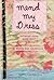 Mend My Dress by Neely Bat Chestnut