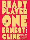 Ready Player One by Ernest Cline