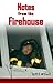 Notes from the Firehouse: S...