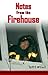 Notes from the Firehouse by D.E. McCourt