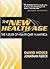 The New Health Age: The Future of Health Care in America