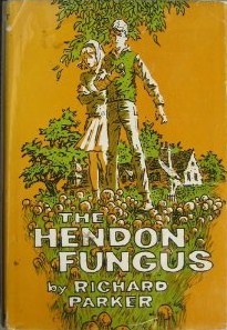 The Hendon Fungus (Hardcover)