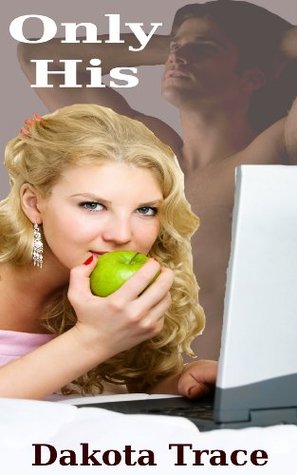 Only His (Written Expressions, LLC)