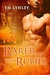 Rarer Than Rubies by E.M. Lynley