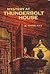 Mystery at Thunderbolt House