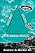 The Bermuda Triangle, Anti-Christ and UFOs by Andrew G. Barker Sr.