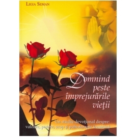 Domnind peste imprejurarile vietii