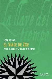 El viaje de Zoe (La llave del tiempo, #8)
