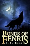Bonds of Fenris by S.J. Bell